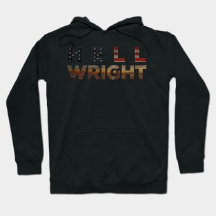 hell wright Hoodie